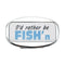 Novelty Tow Bar Trailer Hitch Cover Id Rather Be Fishn