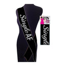 Single Af Sash Black Party Sash
